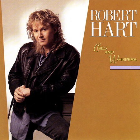 Robert Hart - Cries And Whispers 1989 - 00.jpg